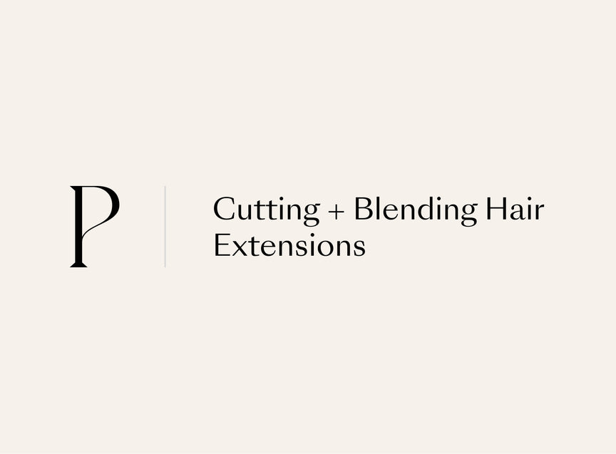 Cutting & Blending Hair Extensions